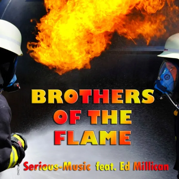 Brothers Of The Flame feat. Ed Millican – Release April 2015
