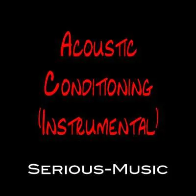 Acoustic Conditioning (Instrumental)
