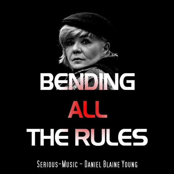 Bending All The Rules feat. Danlb Young