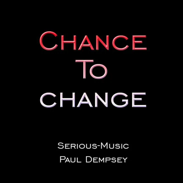 Chance To Change feat. Paul Dempsey