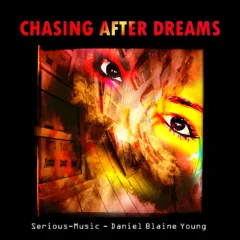 15.04.2017 Album CHASING AFTER DREAMS feat. Daniel Blaine Young