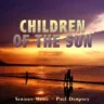 Children Of The Sun feat. Paul Dempsey