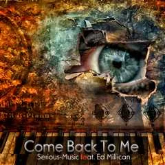 Come Back To Me feat. Ed Millican