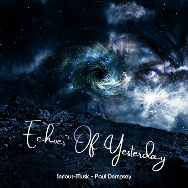 Album Echoes Of Yesterday (2018)