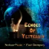 Echoes Of Yesterday feat. Paul Dempsey