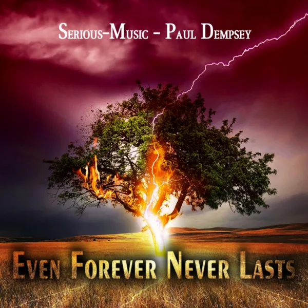 Even Forever Never Lasts feat. Paul Dempsey