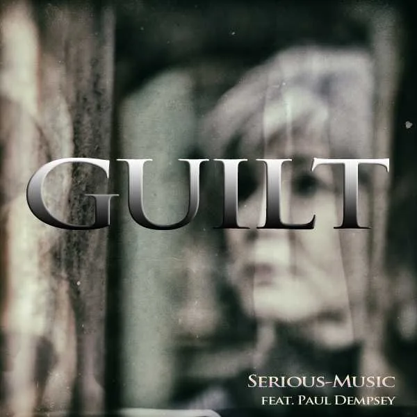 Guilt feat. Paul Dempsey