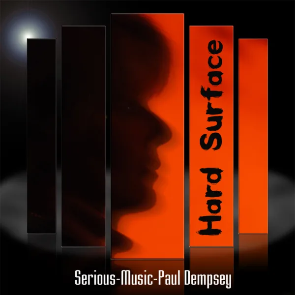 Hard Surface feat. Paul Dempsey