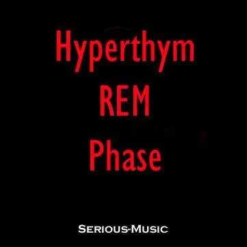 Hyperthym REM Phase (Instrumental)
