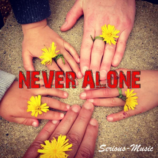 Never Alone