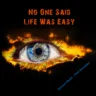 No One Said Life Is Easy feat. P.Dempsey