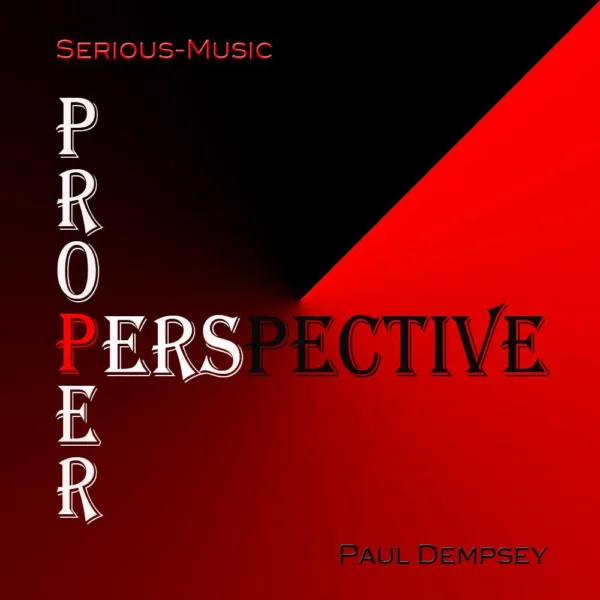 Proper Perspective feat. Paul Dempsey