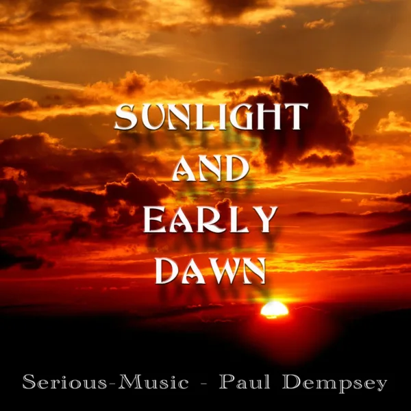 Sunlight And Early Dawn feat. Paul Dempsey