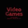 Video Games feat. Marijan P. Horvat